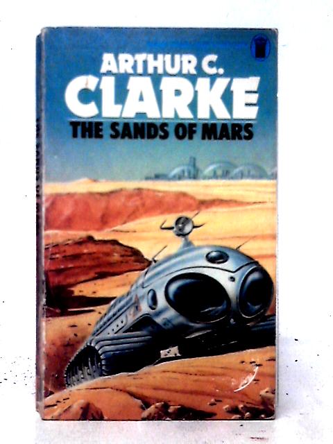 Sands of Mars By Arthur C. Clarke