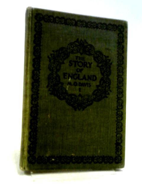 The Story of England Part 1 By Muriel O. Davis