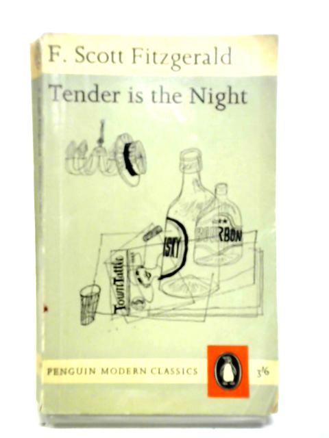 Tender Is the Night By F. Scott Fitzgerald