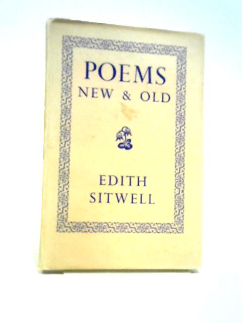 Poems New And Old By Edith Sitwell