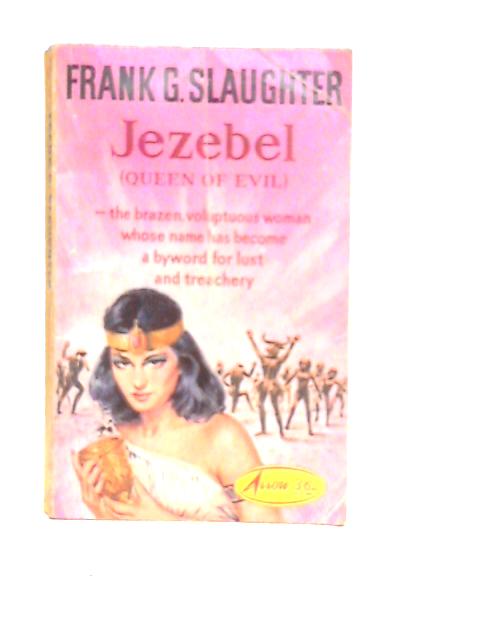 Jezebel By Frank G.Slaughter