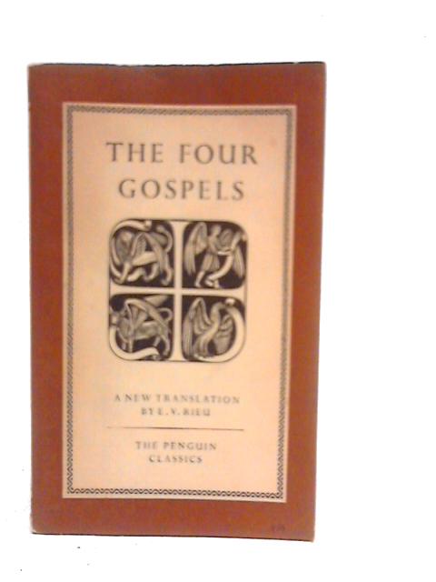 The Four Gospels By E.V.Rieu