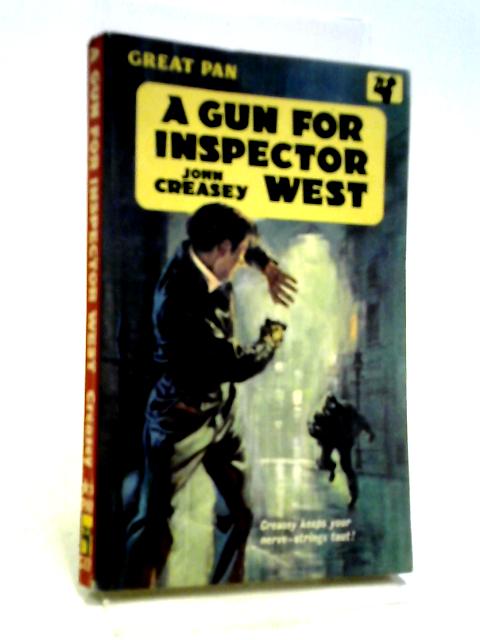A Gun For Inspector West By Creasey John