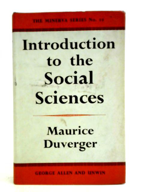 Introduction to the Social Science von Maurice Duverger