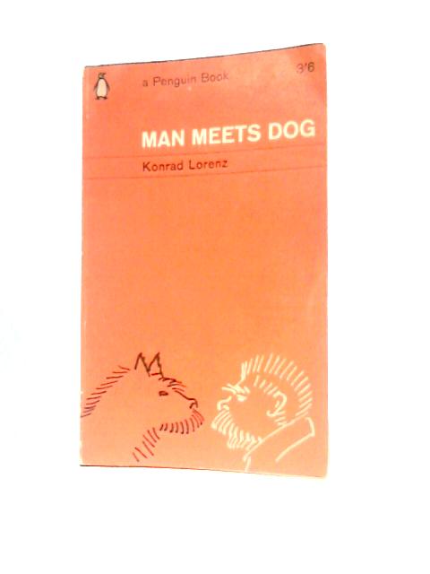 Man Meets Dog par Konrad Lorenz