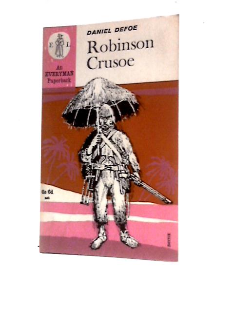 Robinson Crusoe By Daniel Defoe