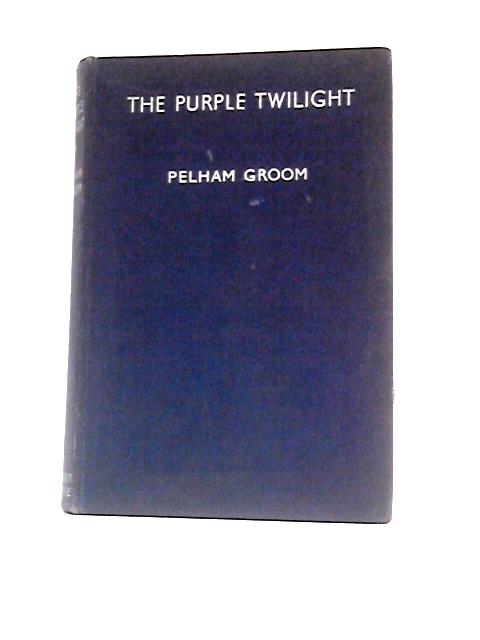 The Purple Twilight By Pelham Groom