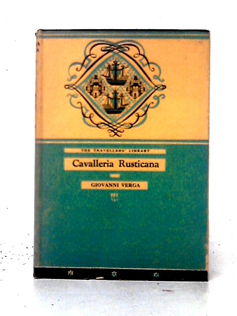 Cavalleria Rusticana And Other Stories By Giovanni Verga