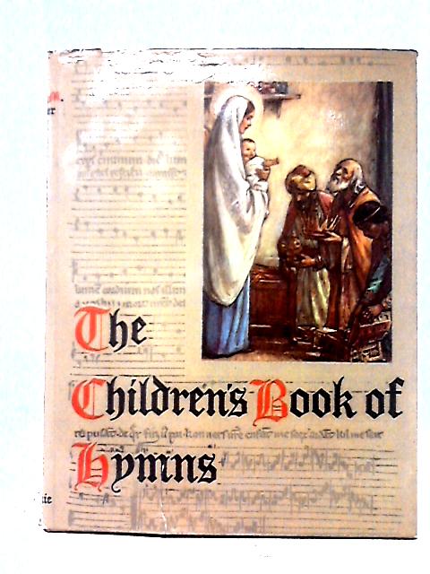 The Children's Book of Hymns By Cicely M. Barker (Ills)