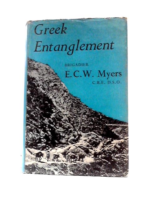 Greek Entanglement. By E. C. W.Myers