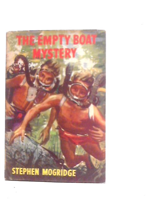 The Empty Boat Mystery By Stephen Mogridge