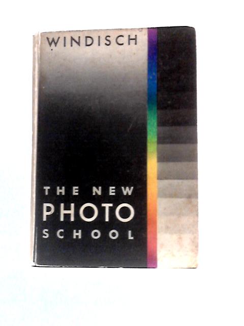 The New Photo-School By Hans Windisch