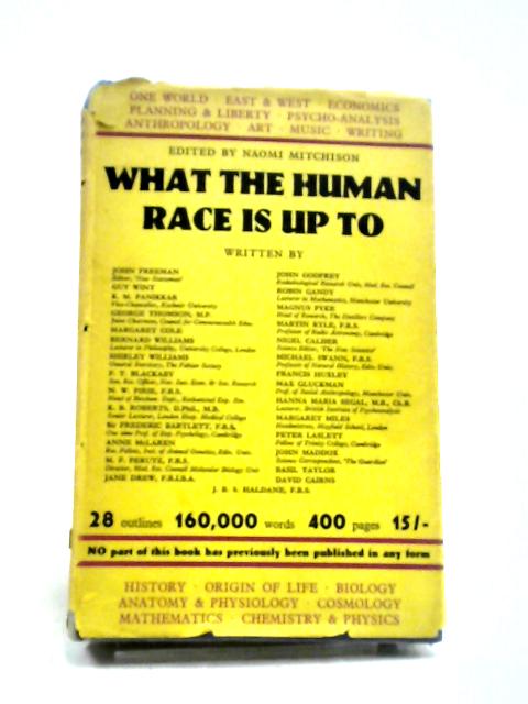 What The Human Race Is Up To By Naomi Mitchison (edit).