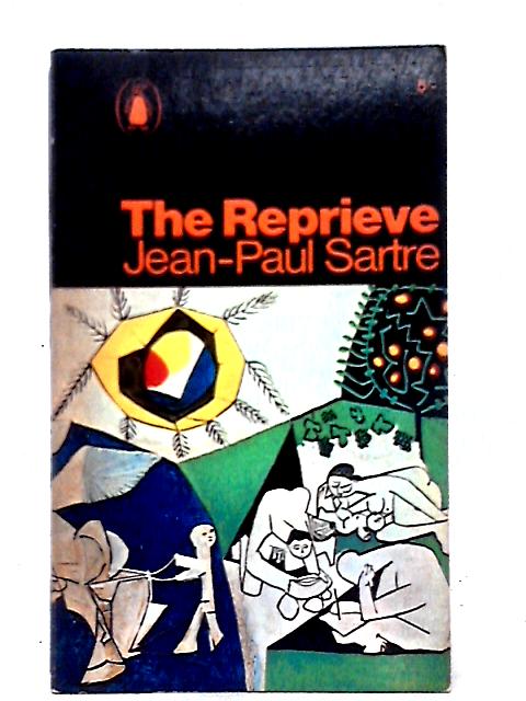 The Reprieve By Jean-Paul Sartre