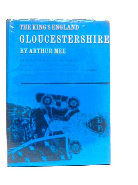 Gloucestershire By Arthur Mee