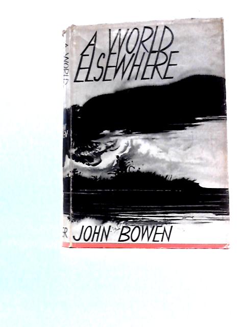 A World Elsewhere, A Novel