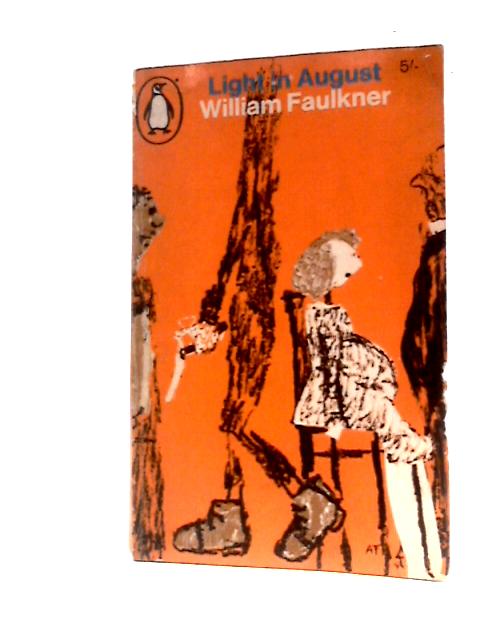 Light in August By William Faulkner