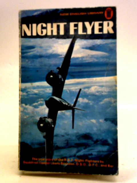 Night Flyer By Squadron-Leader Lewis Brandon