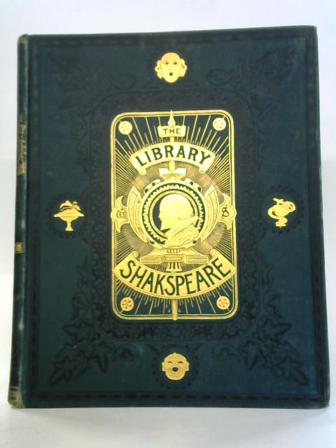 The Library Shakespeare Vol. I Comedies By William Shakespeare