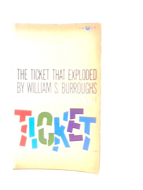 Ticket That Exploded By William S.Burroughs