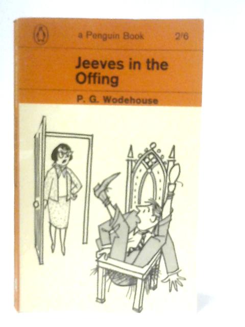 Jeeves In The Offing By P. G. Wodehouse
