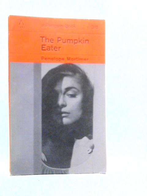 The Pumpkin Eater von Penelope Mortimer