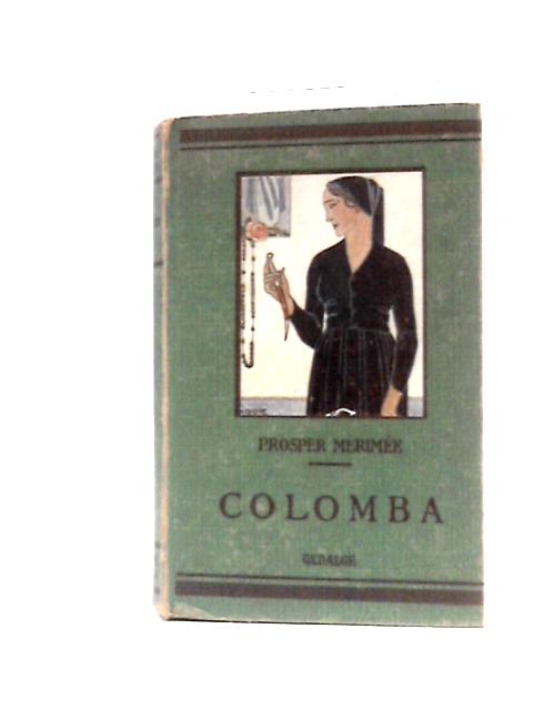 Colomba, Edition Pour La Jeunesse von Prosper Merimee