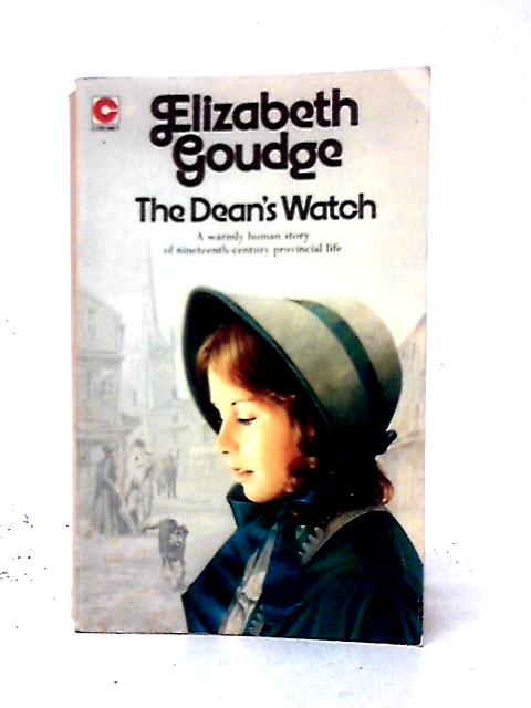 The Dean's Watch By Elizabeth Goudge