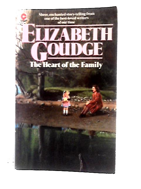 The Heart of the Family par Elizabeth Goudge