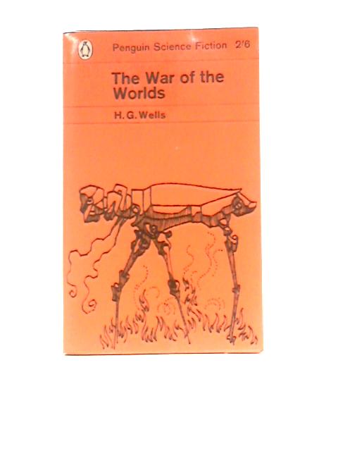 The War of the Worlds von H.G. Wells