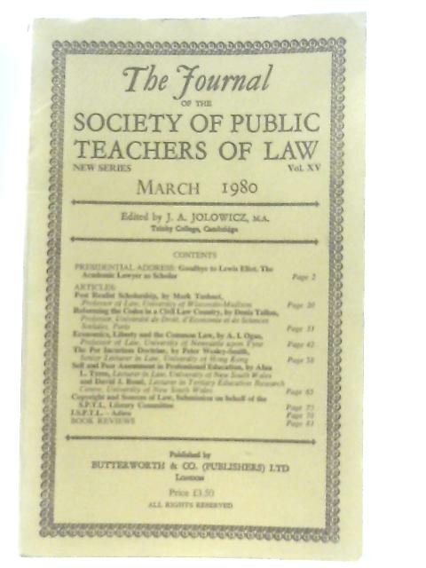 The Journal of the Society of Public Teachers of Law Vol XV March 1980 By J. A. Jolowicz (Ed.)
