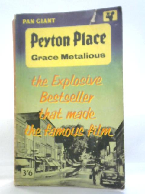 Peyton Place By Grace Metalious