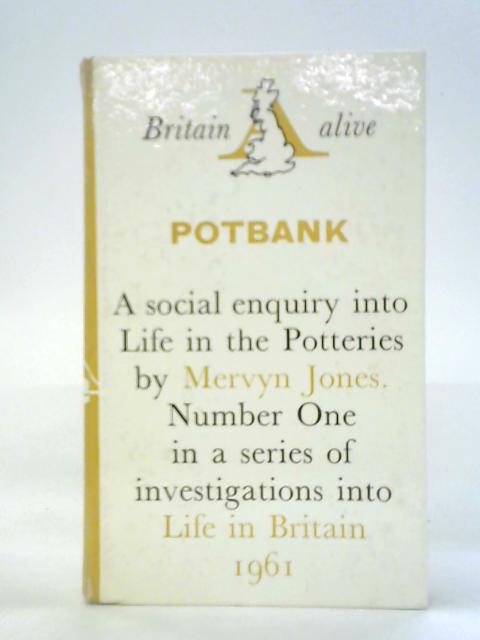 Potbank By Mervyn Jones