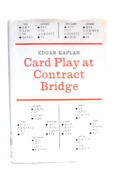 Card Play At Contract Bridge von Edgar Kaplan