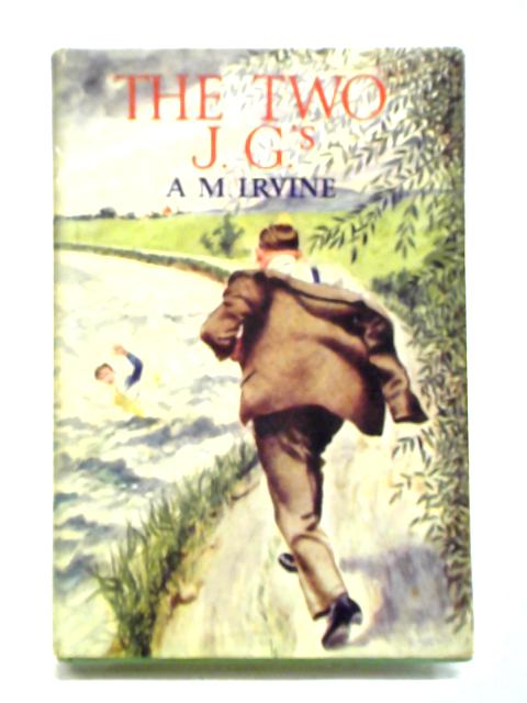 The Two J.G.'s By A. M. Irvine