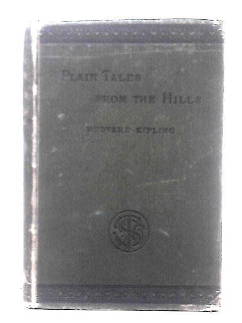 Plain Tales from the Hills By Rudyard Kipling