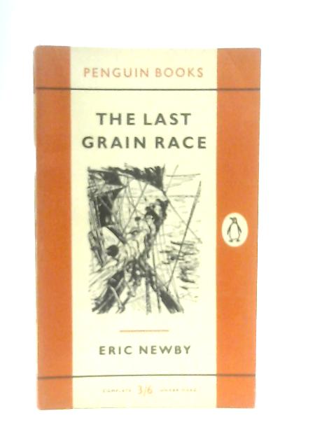 The Last Grain Rice By Eric Newby