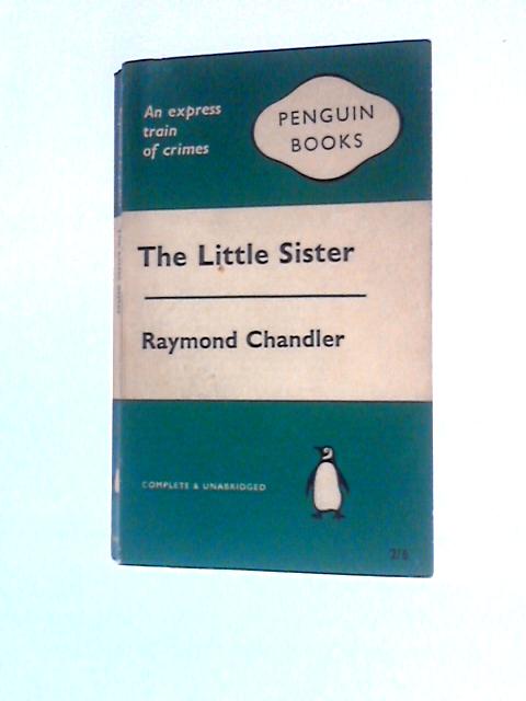The Little Sister par Raymond Chandler
