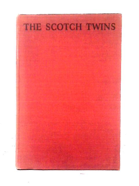 The Scotch Twins By Lucy Fitch Perkins