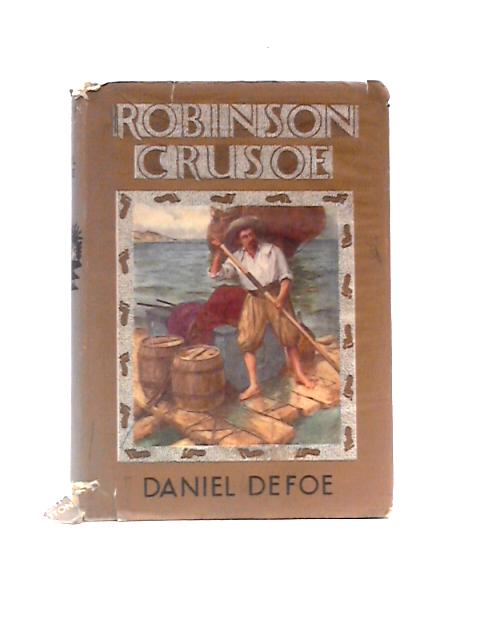 Robinson Crusoe. By Daniel Defoe