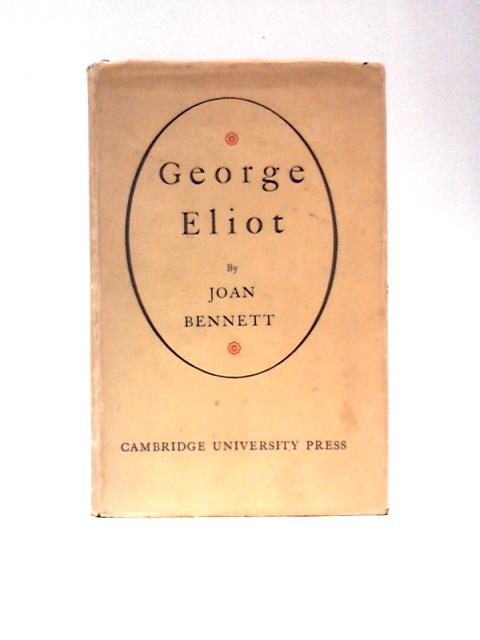 George Eliot By Joan Bennett