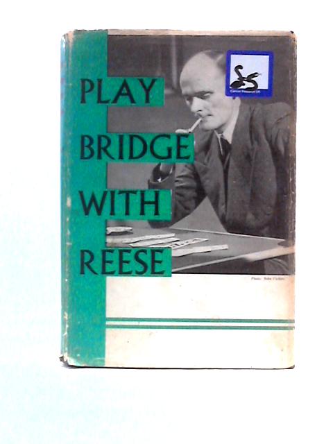 Play Bridge With Reese von Terence Reese