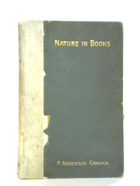 Nature In Books von P. Anderson Graham