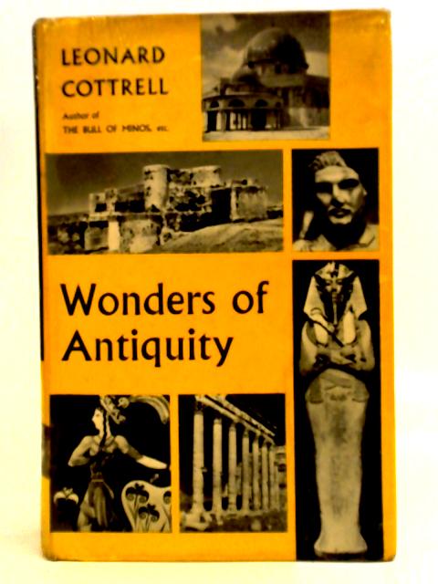 Wonders of Antiquity par Leonard Cottrell