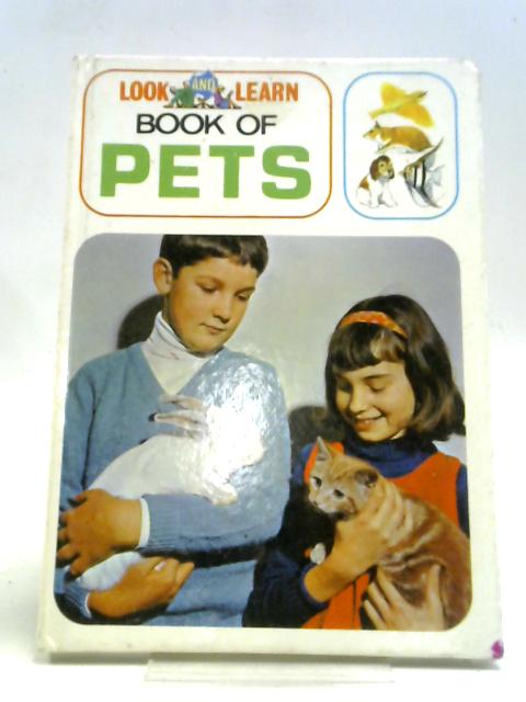 Look And Learn Book Of Pets By Various