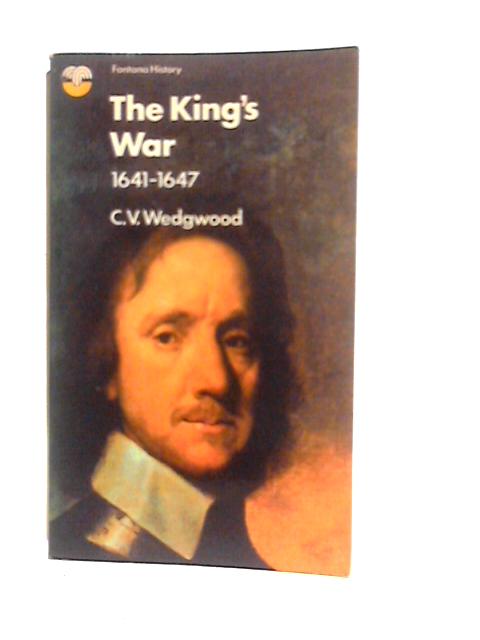 The King's Peace 1637-1641 By C.V.Wedgwood