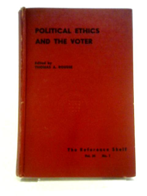 Political Ethics and the Voter von THomas A. Rousse (ed.)