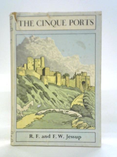 The Cinque Ports von Ronald and Frank Jessup