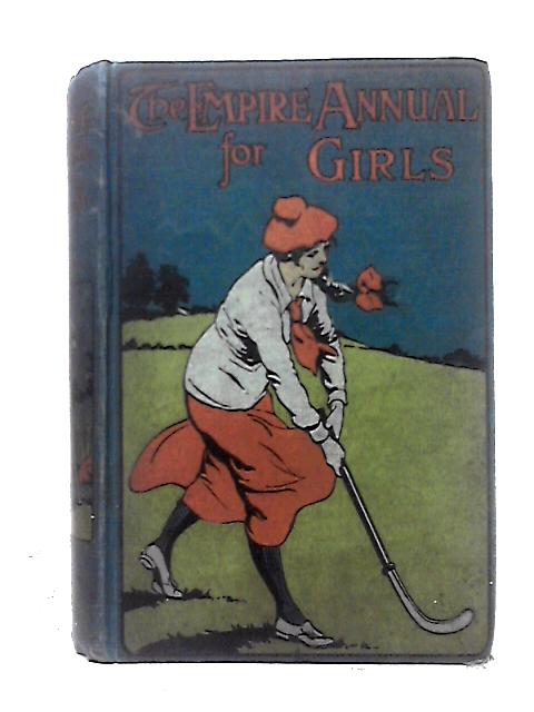 The Empire Annual for Girls von Various