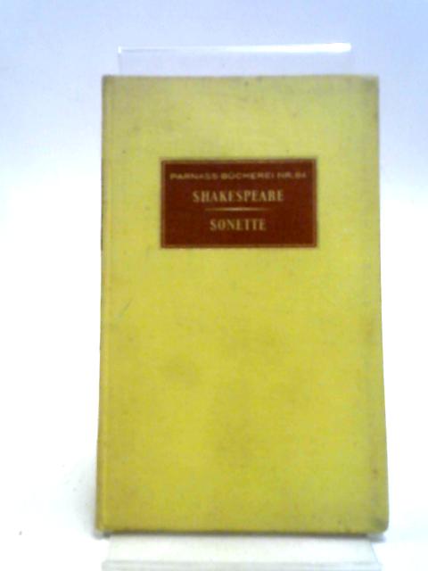 Shakespeare Sonette (Parnass-Bucherei Nr. 84) By Shakespeare